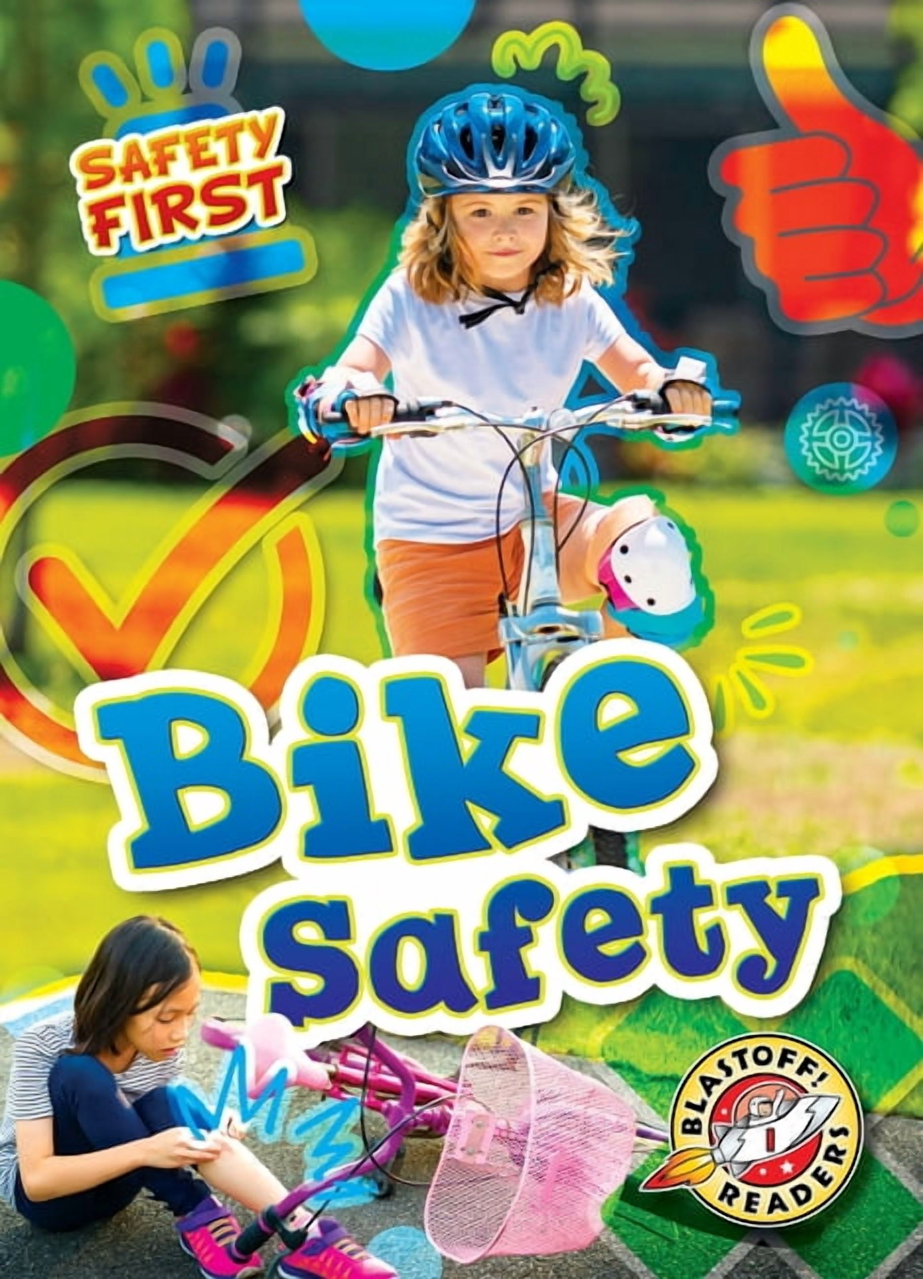 Safety First Bike Safety, (Paperback)