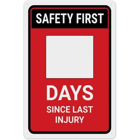 Safety First Days Since Last Injury Red - Dry Erase Sign For Business 8""X12"" Rust Free Aluminum Uv Printed,4 Pre-Drilled Holes.Durable/Weatherproof