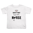 thumbnail image 1 of Safety First Drink With A Nurse Cute Toddler T-Shirts for Boys Girls (White, 2T), 1 of 5