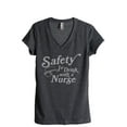 thumbnail image 1 of Safety First Drink With A Nurse Women's Fashion Relaxed V-Neck T-Shirt Tee Charcoal Grey X-Large, 1 of 3