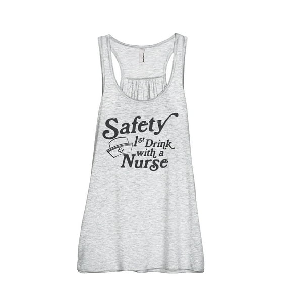 Safety First Drink With A Nurse Women's Fashion Sleeveless Flowy Racerback Workout Yoga Tank Top Sport Grey Medium