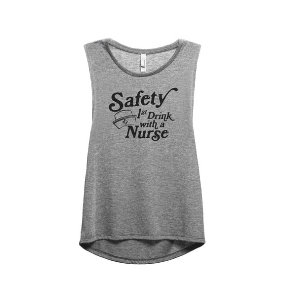 Safety First Drink With A Nurse Women's Fashion Sleeveless Muscle Workout Yoga Tank Top Heather Grey Grey Large