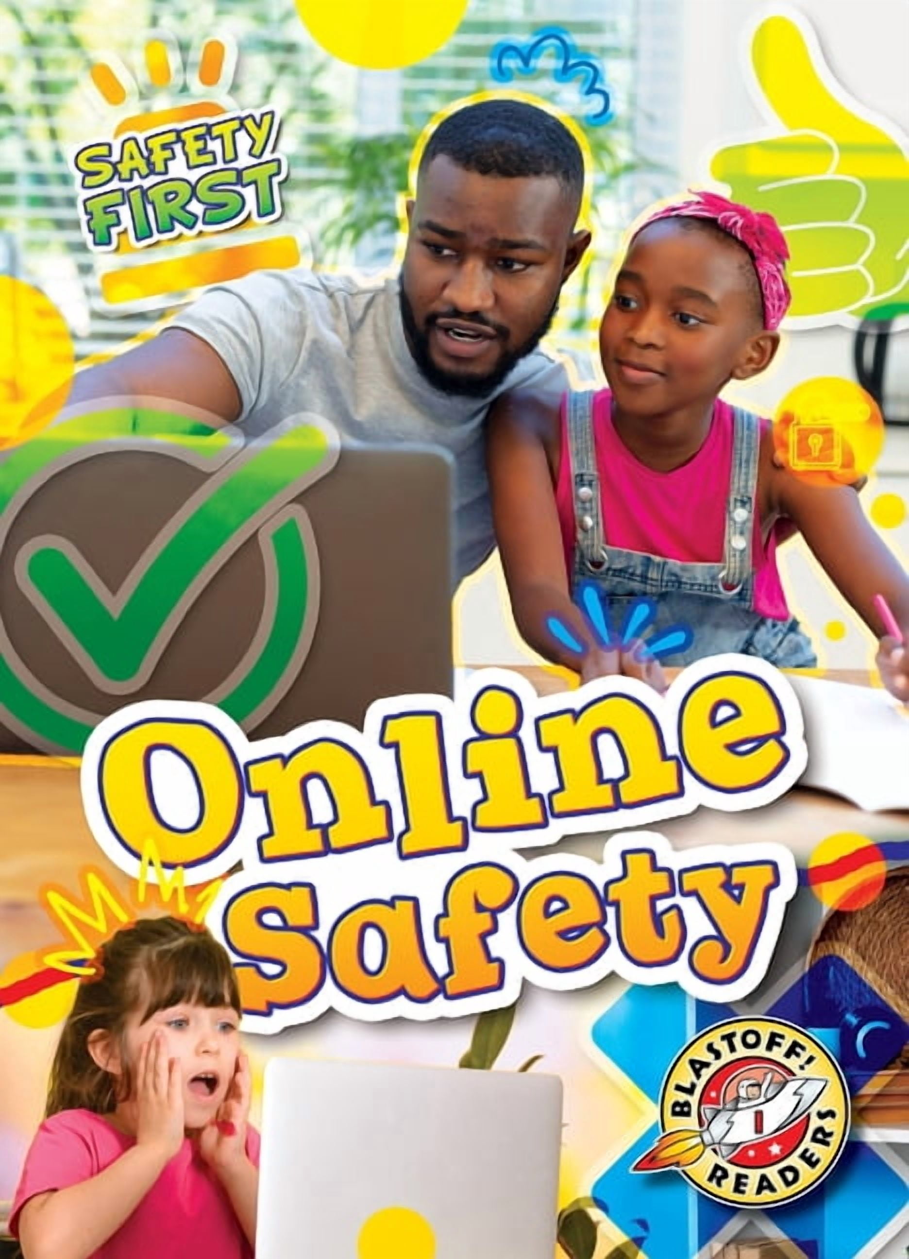 Safety First Online Safety, (Paperback)