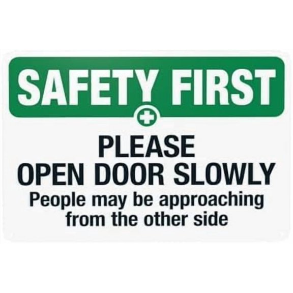 Safety First Open Door Slowly Metal Sign, Door Security Plaque for Home Business, Entry Safety Caution Notice Sign, 8x12 Inch For Home Wall Art Decor Metal Tin Sign