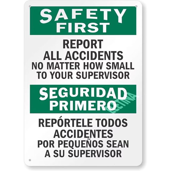Safety First - Report All Accidents To Supervisor Metal Sign for Outdoor & Indoor 12" x 8"