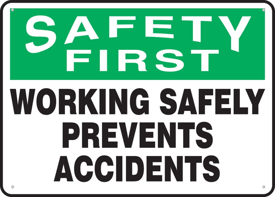 Safety First Safety Sign Working Safely Prevents Accidents Metal 12X8 ...