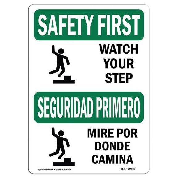 Safety First Watch Your Step with Symbol Bilingual OSHA Plastic Sign