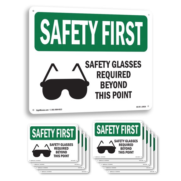 Safety Glasses Required Beyond With Symbol OSHA SAFETY FIRST Aluminum Sign 10 Inch x 7 Inch - 10 Pack