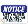 thumbnail image 1 of Safety Glasses Vest & Hard Hat Required Sign, OSHA Sign, 10x7 Vinyl Sticker, 1 of 1
