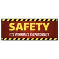 thumbnail image 1 of Safety Is Everyone's Responsibility | 36" X 96" Banner | Heavy Duty 13oz. Outdoor Vinyl Single Sided With Grommets | Made in The USA, 1 of 4
