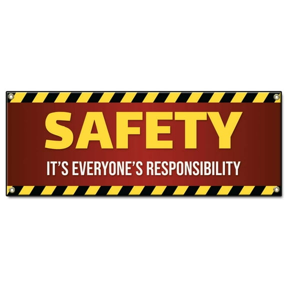 Safety Is Everyone's Responsibility | 36" X 96" Banner | Heavy Duty 13oz. Outdoor Vinyl Single Sided With Grommets | Made in The USA
