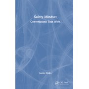 Safety Mindset Conversations That Work, Hardcover