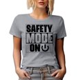 thumbnail image 1 of Safety Mode On, Safety Officer, Heather Grey T-Shirt, Small, 1 of 5