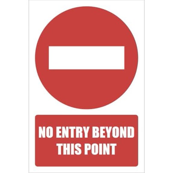 Safety - No Entry Beyond This Point Sign Metal Sign Decorative Wall Plaque, 12 X 8 inch