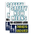 thumbnail image 1 of Safety Now Means No Accidents Later (24" X 36") Vinyl Decal Only (Pack of 2) |Sign|Sticker|Poster, 1 of 4