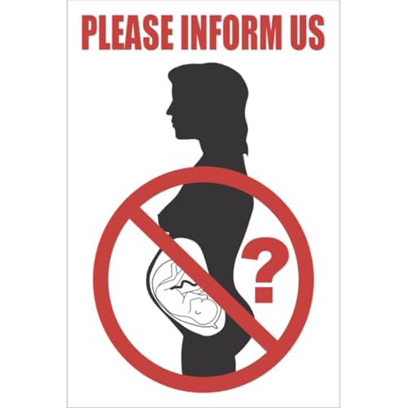 Safety - Pregnancy Inform Sign Metal Sign Decorative Wall Plaque, 12 X 8 inch