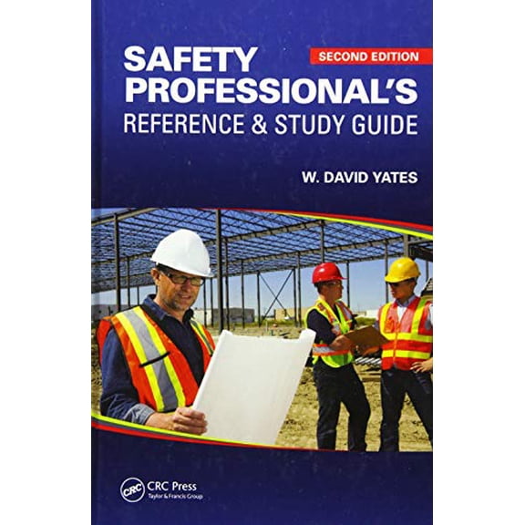 Pre-Owned Safety Professional's Reference and Study Guide (Hardcover) 1482256657 9781482256659