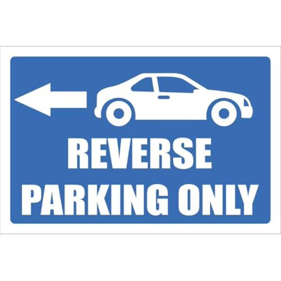 Safety - Reverse Parking Only Sign Metal Sign Decorative Wall Plaque, 12 X 8 inch
