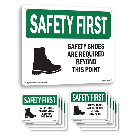 Safety Shoes Are Required Beyond With Symbol OSHA SAFETY FIRST Aluminum Sign 10 Inch x 7 Inch - 10 Pack