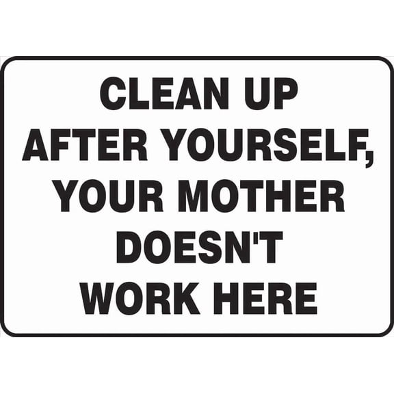 Safety Sign Clean Up After Yourself Metal Sign, Cleanliness Reminder for Home Business Public Use, Workplace Hygiene Notice Sign, 8x12 Inch