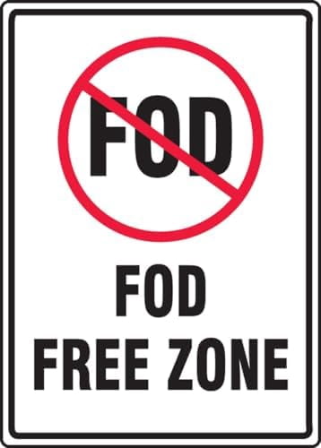 Safety Sign-FOD Free Zone Metal Sign 8 x 12 Inches \u2013 Clear Signage ...