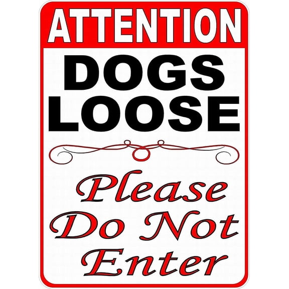 Safety Sign Notice Danger Warning 8x12 Tin Sign Decor Attention Dogs Loose Please Do Not Enter Sign