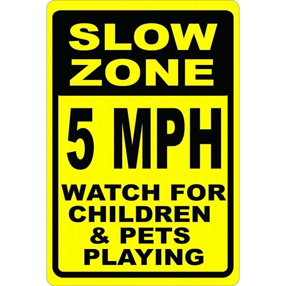 Safety Sign Notice Danger Warning 8x12 Tin Sign Decor Slow Zone 5 MPH Watch for Children & Pets Playing Sign