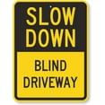 thumbnail image 1 of Safety Sign - Slow Down - Blind Driveway.8x12 Inch Metal Tin Sign UV Protected and Weatherproof,Notice Warning Sign, 1 of 4