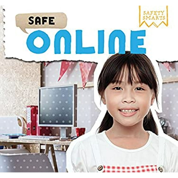 Pre-Owned Safety Smarts: Safe Online (Hardcover)
