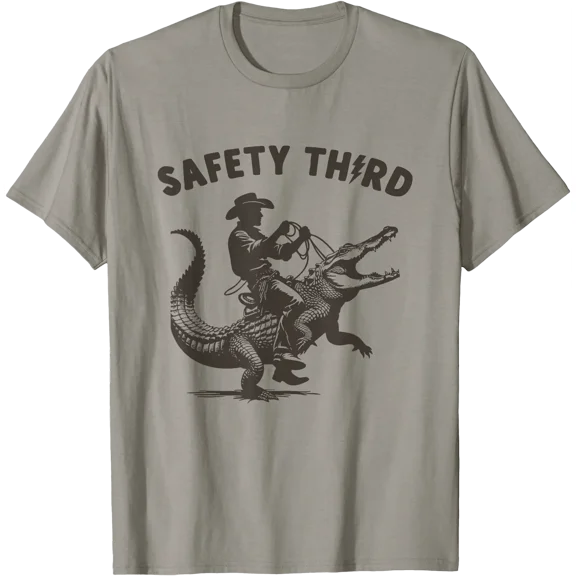 Safety Third Funny Cowboy Riding Alligator Sarcastic Safety T-Shirt