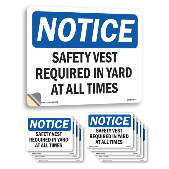 Safety Vest Required In Yard At All Times OSHA Notice Vinyl Decal Label 10 Inch x 7 Inch - 10 Pack