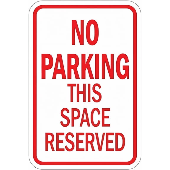 Safety Warning Signs No Parking This Space Reserved - 8"x12" Aluminum Sign, Vintage Funny Decor for Home Kitchen Bathroom Restaurant Garden