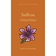 thumbnail image 1 of Pre-Owned Saffron: A Global History (Edible) Hardcover, 1 of 1