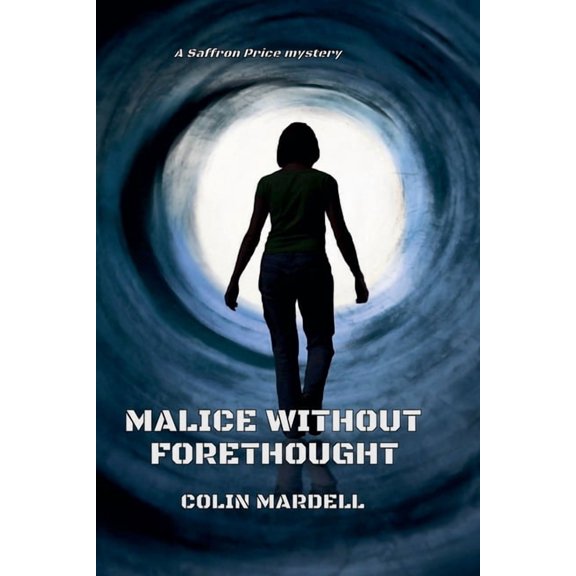 Saffron Price Malice Without Forethought, Book 3, (Paperback)