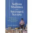 thumbnail image 1 of Saffron Shadows and Salvaged Scripts: Literary Life in Myanmar Under Censorship and in Transition (Hardcover), 1 of 1
