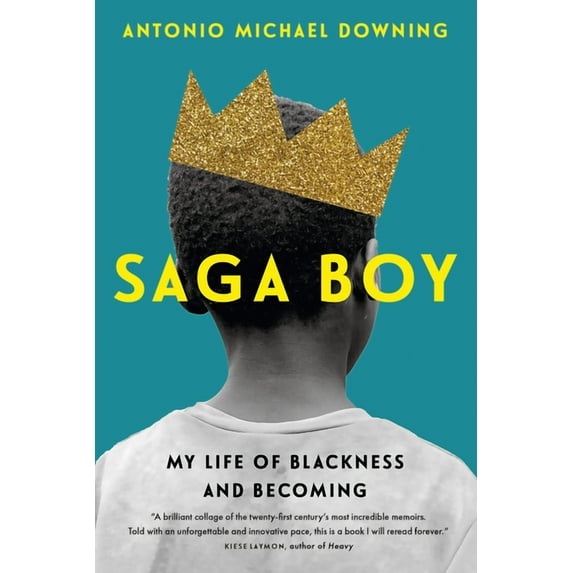 Saga Boy: My Life of Blackness and Becoming (Hardcover)