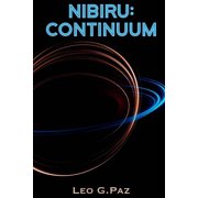 Saga Do Nibiru Nibiru Cont nuum A Ameaza do N mesis Series #2 Paperback