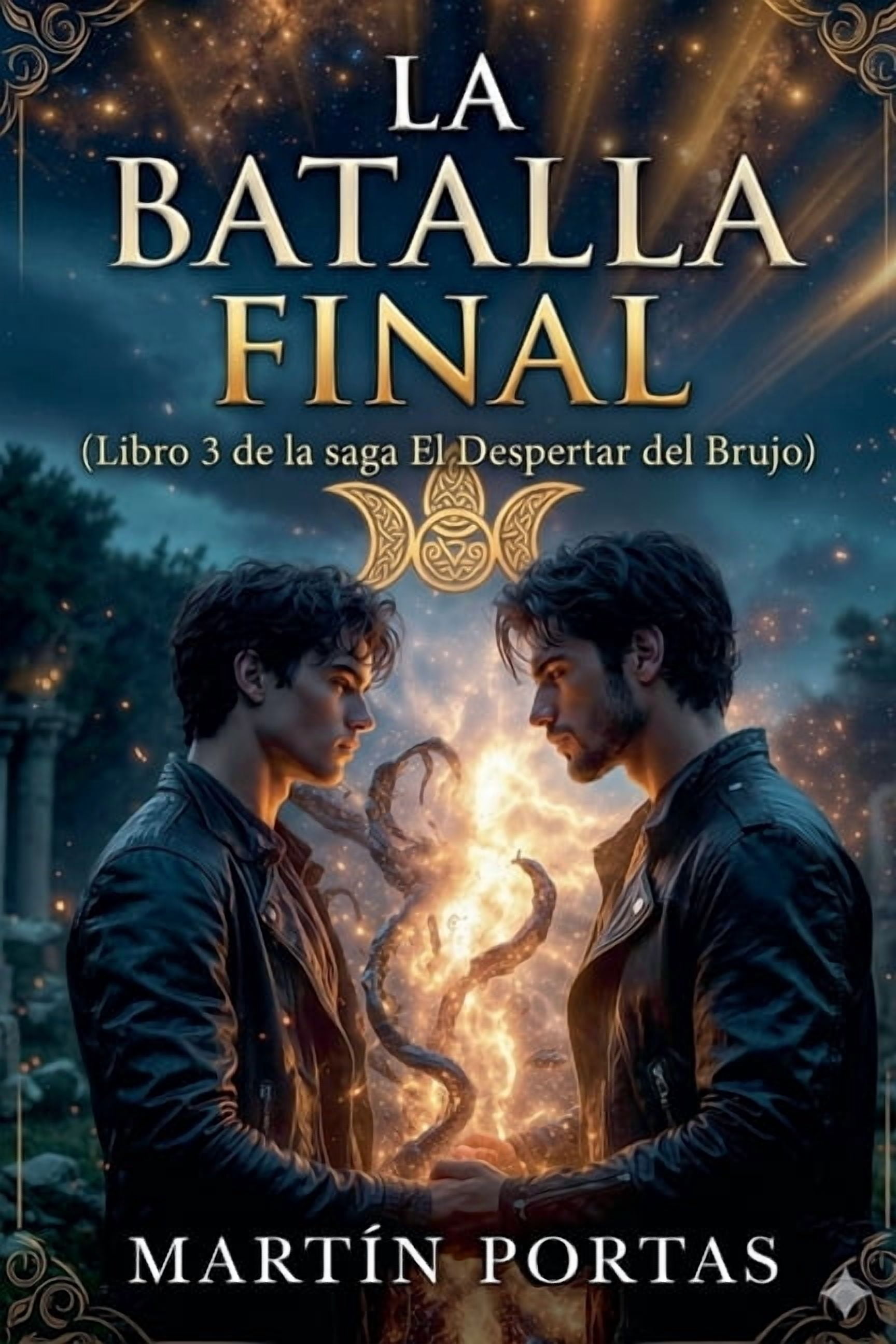 Saga El Despertar del Brujo La Batalla Final, Book 3, (Paperback)