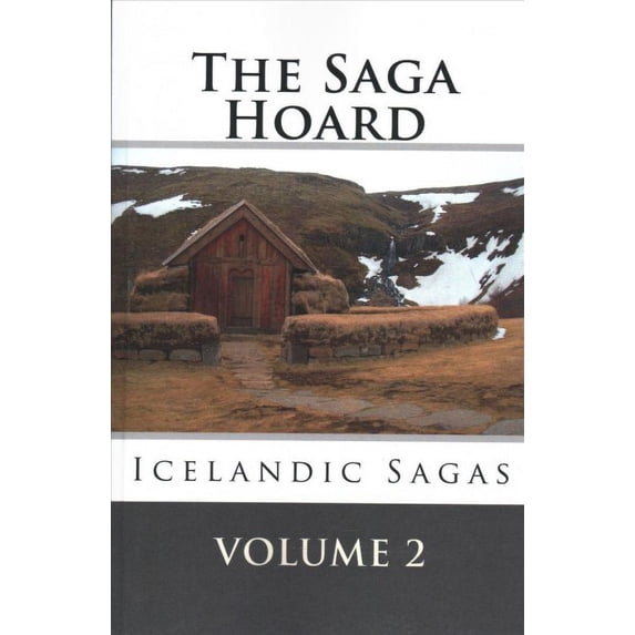 Saga Hoard : Icelandic Sagas