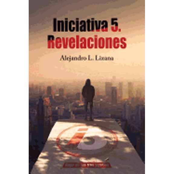 Saga de Las Tres Tumbas: Iniciativa 5: Revelaciones (Paperback)