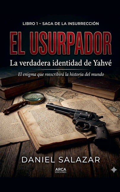 Saga de la Insurrecion El Usurpador, Book 1, (Paperback)