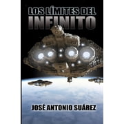 Saga del Infinito Los l mites del infinito Series #1 Paperback