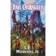 Saga of Recluce Fall of Angels, Book 6, Paperback