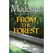 Saga of Recluce From the Forest, Book 23, Paperback