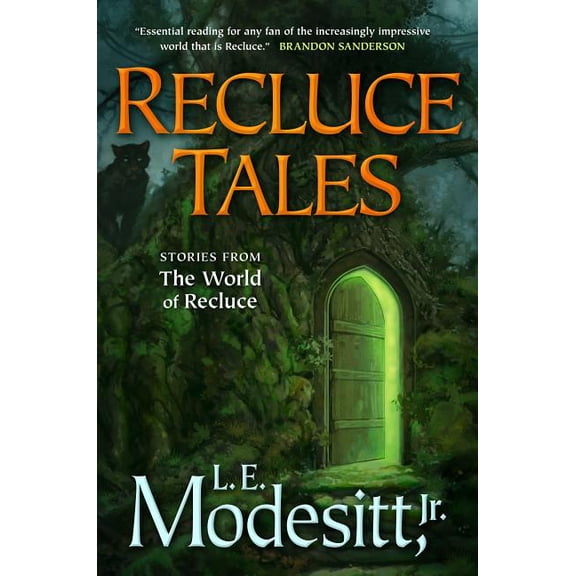 Saga of Recluce: Recluce Tales : Stories from the World of Recluce (Paperback)