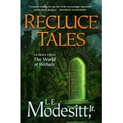 Saga of Recluce: Recluce Tales (Paperback)