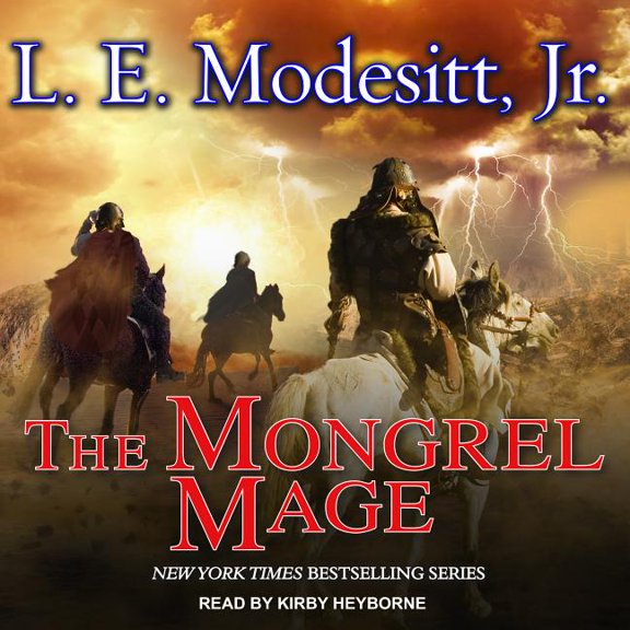 Saga of Recluce: The Mongrel Mage (Audiobook)