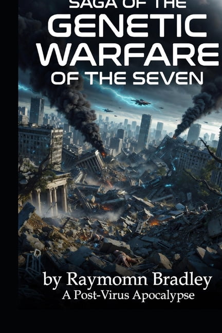 Saga of the Genetic Warfare of the Seven, (Paperback)