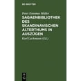 thumbnail image 1 of Sagaenbibliothek des Skandinavischen Alterthums in Auszügen, (Hardcover), 1 of 1