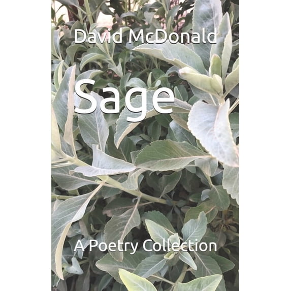 Sage: A Poetry Collection, (Paperback)
